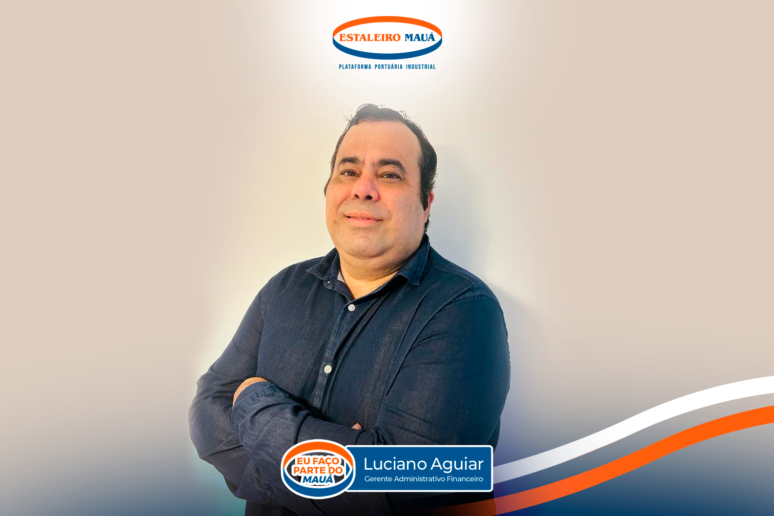 Do Cliente ao Colaborador: Confira a entrevista com Luciano Aguiar, gerente administrativo financeiro.