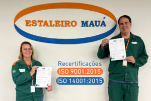 Recertificações ISO 14001:2015 e 9001:2015: Garantindo Sustentabilidade e Qualidade no Estaleiro Mauá