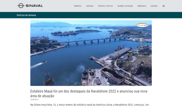 Estaleiro Mauá foi um dos destaques da Navalshore 2022 e anunciou sua nova área de atuação